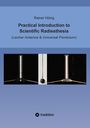 Titel: Practical Introduction to Scientific Radiesthesia. Bilder von Lecher Antenne und Universal Pendel.