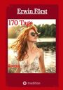 Erwin Först, 170 Tage, Roman. Eine Frau mit langen roten Haaren und Sonnenbrille steht vor einem See.