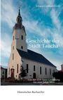 Buchtitel: "Geschichte der Stadt Taucha" von Johann Gottlieb Guth. Bild: Kirche mit Turm und bewölktem Himmel.