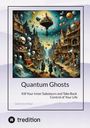 Sami Duymaz: Quantum Ghosts, Buch