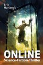 Erik Harlandt: Online, Buch