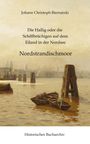 Titel: "Die Hallig oder die Schiffbrüchigen auf dem Eiland in der Nordsee. Nordstrandischmoor." Unten: Historisches Bucharchiv. Gemälde eines Hafens mit Booten und Hafenpfählen.