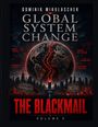 Dominik Mikulaschek: Global System Change: THE BLACKMAIL, Buch