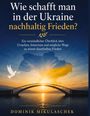 „Wie schafft man in der Ukraine nachhaltig Frieden?“ beschreibt ein Sonnenuntergang über einer Brücke und Silhouette der Ukraine.
