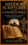 „Hidden Scriptures of the Ethiopian Bible“. Ein offenes Buch mit einer religiösen Illustration und ein dekoratives Kreuz.