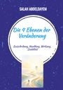 Text: "Salah Abdeldayem, Die 4 Ebenen der Veränderung, Entscheidung, Handlung, Wirkung, Stabilität." Illustration: Pfad zu einem Baum.