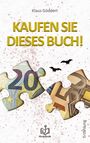 Text: "Kaufen Sie dieses Buch!" Illustration: Puzzle-Teile mit Geldschein-Motiven und zwei fliegende Fledermäuse.