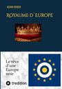 Titel: "Royaume D'Europe". Bild einer Krone auf rotem Samt. Text: "Le rêve d'une Europe unie". Logo von tredition.