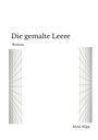 „Die gemalte Leere“ und „Roman“ oben, „Avni Alija“ unten. Dünne Linien bilden zwei Muster auf beiden Seiten.