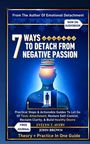 Evelyn T. Avery: 7 Ways To Detach From Negative Passion (Updated), Buch