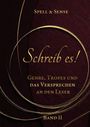 „Spell & Sense“, „Schreib es!“, „Genre, Tropes und das Versprechen an den Leser“, „Band II“. Dunkler Hintergrund.