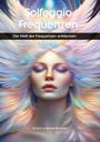 Andreas Kühnemann: Solfeggio-Frequenzen, Buch