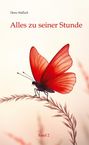Theres Wallisch: Alles zu seiner Stunde, Buch