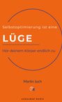 „Selbstoptimierung ist eine LÜGE. Hör deinem Körper endlich zu.“ Orange Hintergrund, blauer Text, abgerundetes Logo.