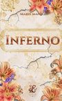 „INFERNO“ in großen Buchstaben, oben „MARIE MANGO“. Florales Design mit Lilien und goldenen Elementen. Logo unten.