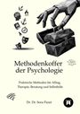 „Methodenkoffer der Psychologie“; „Praktische Methoden für Alltag, Therapie, Beratung und Selbsthilfe“; „Dr. Dr. Sora Pazer“. Eine Illustration zeigt eine geometrische Hand, die einen Koffer hält, mit Symbolen wie Masken und einem Anker.