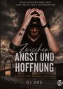 "Zwischen Angst und Hoffnung. DJ Dee. Im Hintergrund ein Mann mit Mütze und Brücke bei dramatischem Himmel."