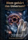 „Wem gehört das Universum?“ mit Untertitel über galaktische Kontrolle. Mystische Wesen und ein kosmischer Hintergrund.