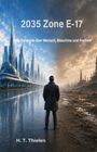 H. T. Thielen: 2035 - Zone E-17, Buch
