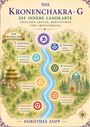 Dorothee Zopp: Das Kronenchakra - G, Buch