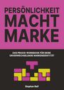 "Persönlichkeit macht Marke. Das Praxis-Workbook für deine unverwechselbare Markenidentität. Stephan Raif." Pink-schwarz.