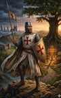 Text: "Robert Hilgers Der geläuterte Ritter." Ein Ritter in Rüstung, mit Schild und Lanze, steht vor einem Baum mit Kreuz.