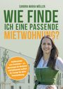 Sandra Maria Müller: Wie finde ich eine passende Mietwohnung?, Buch