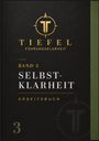 „Band 3: Selbstklarheit, Arbeitsbuch“. Oben ein Logo mit einem stilisierten „T“ in einem Kreis. Dunkler Hintergrund.