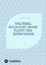 Egon Harings: Weltkrieg, Holocaust, große Flucht und Zeitenwende, Buch