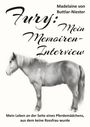 Madelaine von Buttlar-Niester: Fury: Mein Memoiren-Interview, Buch