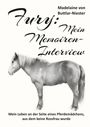 Madelaine von Buttlar-Niester: Fury: Mein Memoiren-Interview, Buch