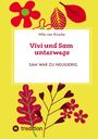 Text: „Vivi und Sam unterwegs. Sam war zu neugierig.“ Gelber Hintergrund, rote Blumen und Blätter, fröhliches Design.