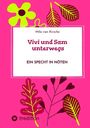 „Vivi und Sam unterwegs: Ein Specht in Nöten“. Rosa Hintergrund mit bunten Blättern und Blume, schlichtes Design.