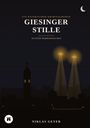Titel: "Giesinger Stille", ein Kriminalroman. Skyline bei Nacht mit beleuchteter Kirche und zwei Lichtstrahlen am Himmel.