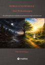 Titel: "WORLD 1 UND WORLD 2 - Zwei Weltordnungen." Darunter eine düstere und eine helle Landschaft.
