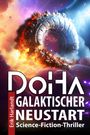 Titel: "GALAKTISCHER NEUSTART", Autor: Erik Harlandt. Eine futuristische, leuchtende Spirale im Weltraum.