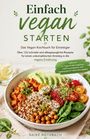 "Einfach vegan starten", Kochbuch für Einsteiger. Bunter Salatteller mit Avocado, Tomaten, Kichererbsen und Sauce.