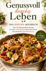 "Genussvoll durchs Leben: DAS RHEUMA KOCHBUCH. Über 150 Rezepte. Inklusive 14-Tage-Ernährungsplan."

Gericht mit Gemüse und Hähnchen.