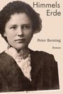 Peter Berning: Himmels Erde, Buch