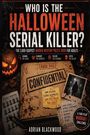 Text: "Who is the Halloween Serial Killer?" Ein Aktenordner mit "Confidential", Kerze und Kürbis daneben.