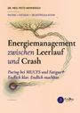 "Energiemanagement zwischen Leerlauf und Crash. Pacing bei ME/CFS und Fatigue+ Endlich klar. Endlich machbar." Illustration: Baumwurzel.
