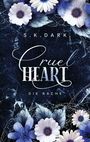 S.K. DARK, Cruel Heart, Die Rache. Weiße und blaue Blumen vor dunkelblauem Hintergrund mit glitzernden Effekten.