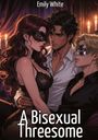 Emily White: A Bisexual Threesome, Buch