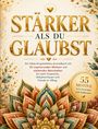 S&L Inspirations-Lounge: Stärker als du glaubst, Buch