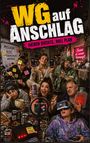 Denny Kochan: WG auf Anschlag, Buch