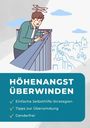 "HÖHENANGST ÜBERWINDEN" mit Tipps. Illustration: Person auf Brücke wirkt schwindelig, Stadt im Hintergrund.