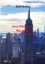 Titel: "Zwei Pfälzer im Big Apple" von Ralf Heßler. New York Skyline mit Empire State Building im Hintergrund.