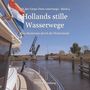 „Mit der Carpe Diem unterwegs · Band 4 Hollands stille Wasserwege Eine Bootreise durch die Niederlande Ulrich Kolzenburg“. Boot, Kanal, Brücke, Flagge.
