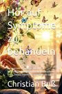 Text: „Hör auf Symptome zu behandeln“. „Christian Buß“. Natur mit Schmetterlingen und Pflanzen im Licht eines Sonnenuntergangs.