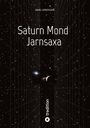 Text „Saturn Mond Jarnsaxa“, darüber „Karl Sprenger“. Hintergrund: Sternenfeld mit Linien und Saturnabbildung.